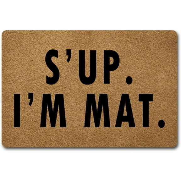 S'up I'm Mat Mats for Front Door Entry Front Porch Doormat Non-Slip Carpet Rugs Floor Mat Decorative for Home Bathroom Kitchen Indoor 16x24 Inch