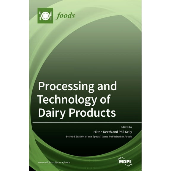 Processing and Technology of Dairy Products, (Hardcover)