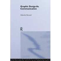 Graphic Design as Communication, (Hardcover)