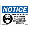 thumbnail image 1 of SignMission OS-NS-A-1218-L-19003 12 x 18 in. OSHA Notice Sign - Wear Face Shield with Safety, 1 of 1