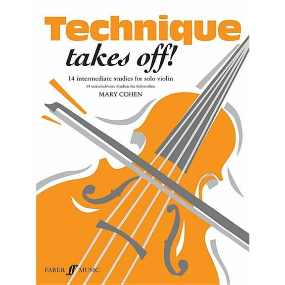 Faber Edition Technique Takes Off! for Violin, (Paperback)
