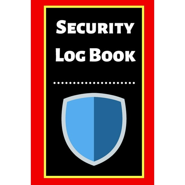 Security Log Book Security Incident Log Book (Paperback) Walmart