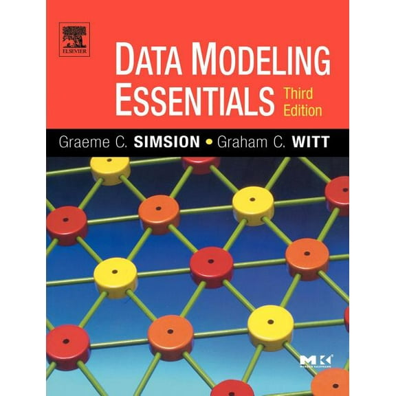 The Morgan Kaufmann Data Management Syst Data Modeling Essentials, (Paperback)