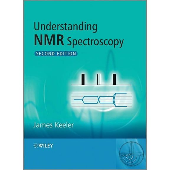 Understanding NMR Spectroscopy 2e, (Paperback)