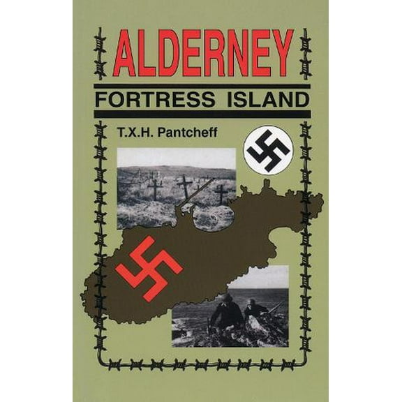 Alderney Fortress Island (Paperback)