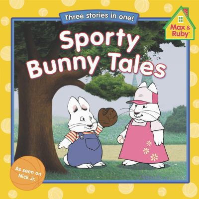 Pre-Owned Sporty Bunny Tales (Max and Ruby) (Paperback) 0448480360 9780448480367