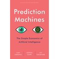 thumbnail image 1 of Prediction Machines: The Simple Economics of Artificial Intelligence, 1 of 3