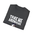 thumbnail image 4 of Cat in a suitcase Take Me Anywhere Men Women Graphic TShirt, 4 of 4