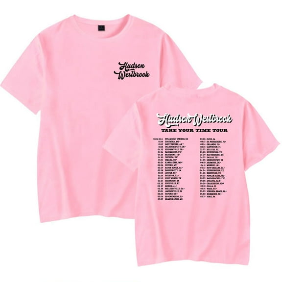 Hudson Westbrook Take Your Time Tour Tee Crewneck Short Sleeve Women Men T-shirt