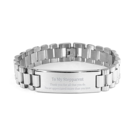To My Stepparent Thank You Gifts, You are appreciated more than you know, Appreciation Ladder Stainless Steel Bracelet for Stepparent, Birthday Unique Gifts for Stepparent
