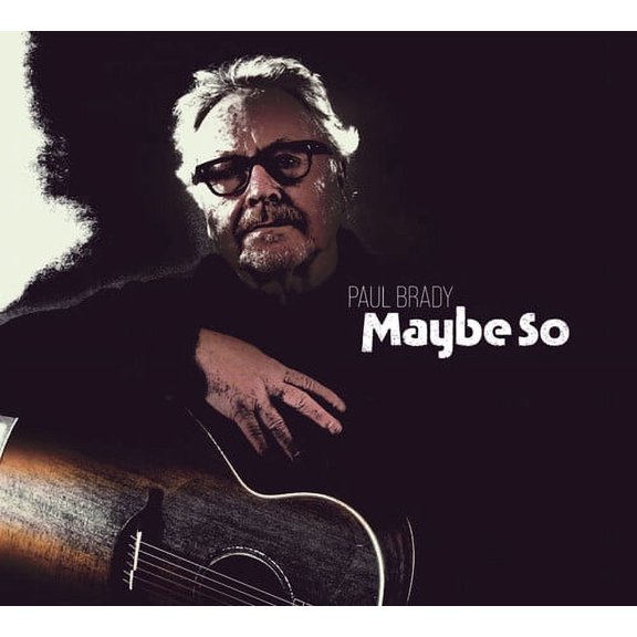 Paul Brady - Maybe So - Music & Performance - CD