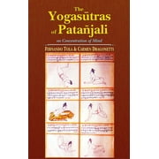 The Yogasutras of Patanjali on Concentration of Mind - K. D. Prithipaul