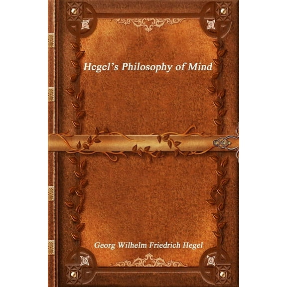 Hegel's Philosophy of Mind, (Paperback)