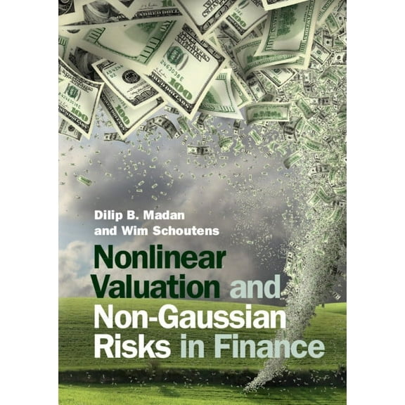 Nonlinear Valuation and Non-Gaussian Risks in Finance, (Hardcover)