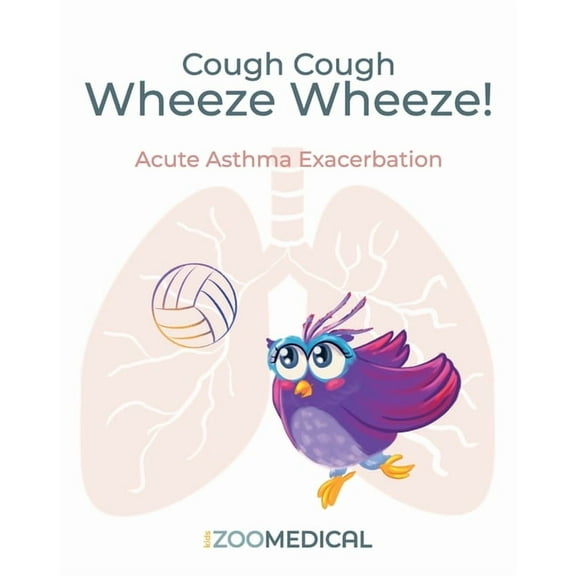 Cough Cough Wheeze Wheeze!, (Paperback)