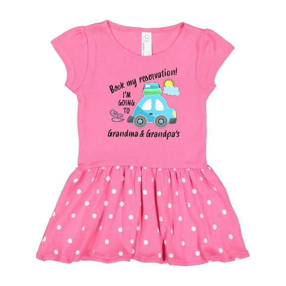 Inktastic Book my Reservation! I'm Going To Grandma and Grandpa's Gift Baby Girl Dress