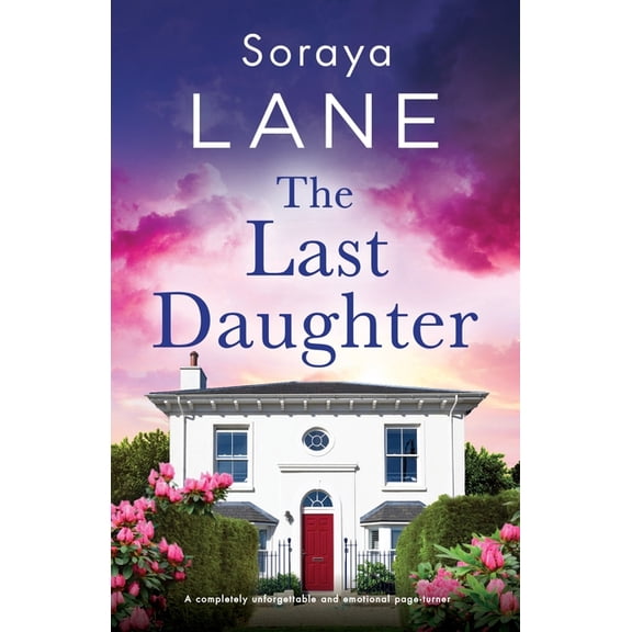The Lost Daughters The Last Daughter: A completely unforgettable and emotional page-turner, Book 8, (Paperback)
