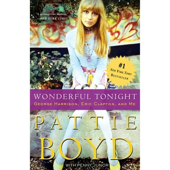 Pre-Owned Wonderful Tonight: George Harrison, Eric Clapton, and Me (Paperback 9780307407832) by Pattie Boyd, Penny Junor