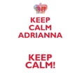 thumbnail image 1 of KEEP CALM ADRIANNA! AFFIRMATIONS WORKBOOK Positive Affirmations Workbook Includes : Mentoring Questions, Guidance, Supporting You, 1 of 1
