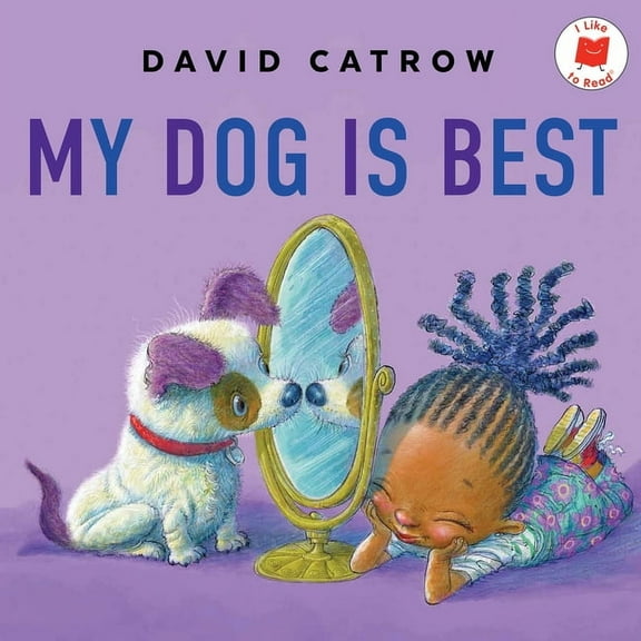I Like to Read My Dog Is Best, (Hardcover)