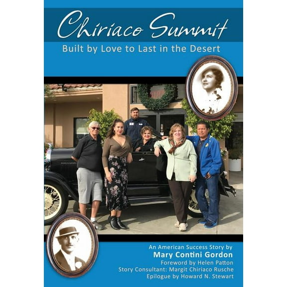 Chiriaco Summit: Built by Love to Last in the Desert (Paperback)