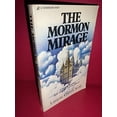 thumbnail image 1 of Pre-Owned The Mormon Mirage: A Former Mormon Tells Why She Left the Church (Paperback) 0310389119 9780310389118, 1 of 1