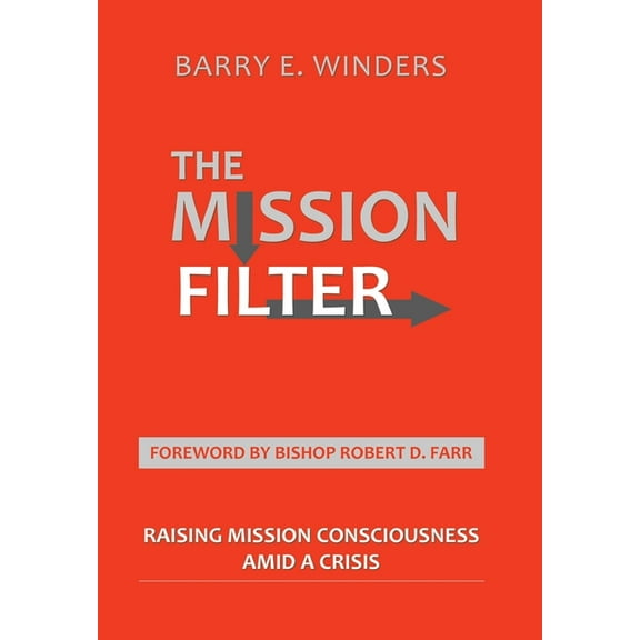 The Mission Filter (Hardcover)