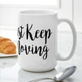 thumbnail image 6 of CafePress - Just Keep Moving - 15 oz Ceramic Large White Novelty Mug, 6 of 6