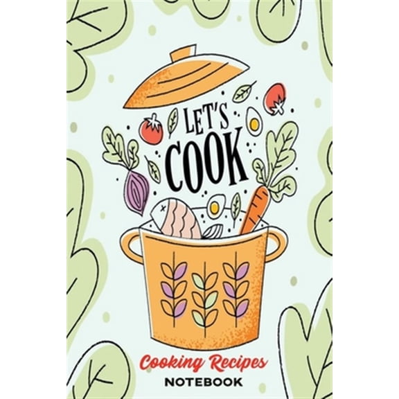 Pre-Owned Healthy Cooking Recipes: A Book to Write & Keep Track of Food Recipes - Build Your Personal Collection of Recipes for Future Use