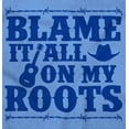 thumbnail image 2 of Blame It On My Roots Country Music Sweatshirt for Men or Women Brisco Brands S, 2 of 6