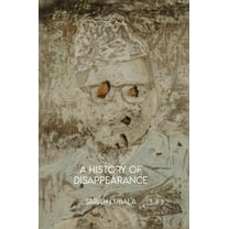 A History of Disappearance, (Hardcover)