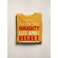 thumbnail image 3 of I'm On The Naughty List Sweatshirt Women -Smartprints Designs, Female 3X-Large, 3 of 4