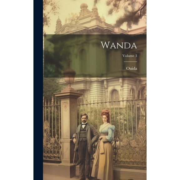 Wanda; Volume 3 (Hardcover)