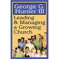 thumbnail image 1 of Leading and Managing a Growing Church, 1 of 1