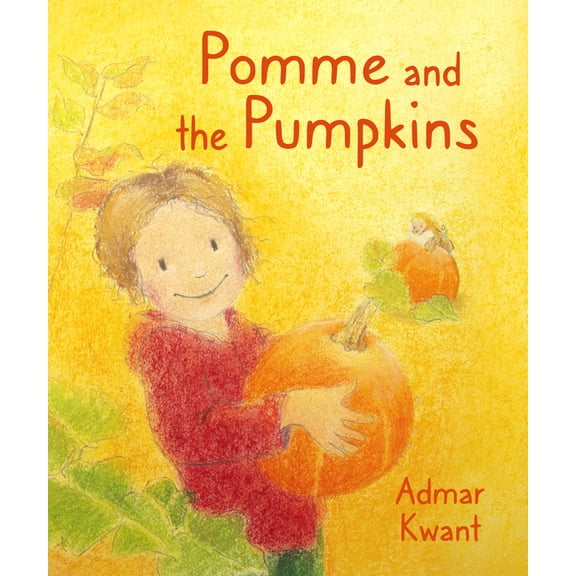 Pomme and the Pumpkins, (Hardcover)