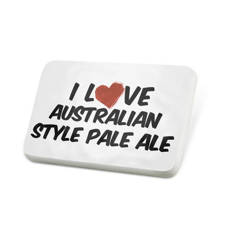 Porcelein Pin I Love Australian Style Pale Ale Beer Lapel Badge – (Best Pale Ale Australia)