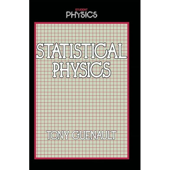 Student Physics Statistical Physics, (Paperback)