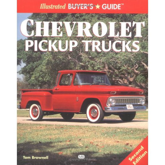 Pre-Owned Illustrated Buyers Guide: Chevrolet Pickup Trucks (Illustrated Buyer's Guides) (Paperback) 0760305404 9780760305409