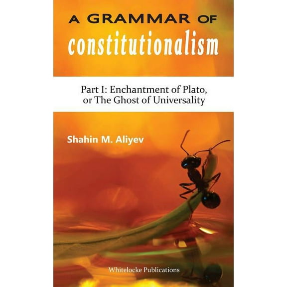 A Grammar of Constitutionalism (Hardcover)