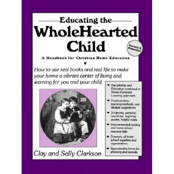 Educating the Wholehearted Child