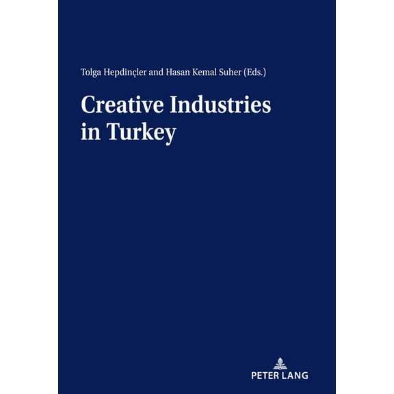 Creative Industries in Turkey, (Paperback)