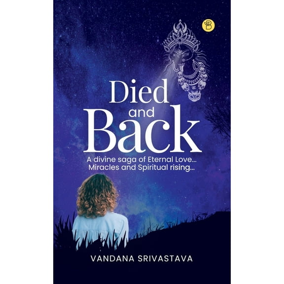 Died and Back, (Paperback)