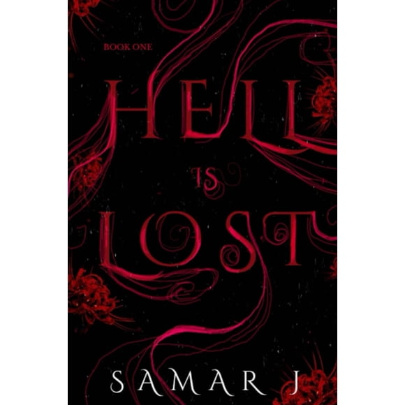 Hell is Lost (Book 1)