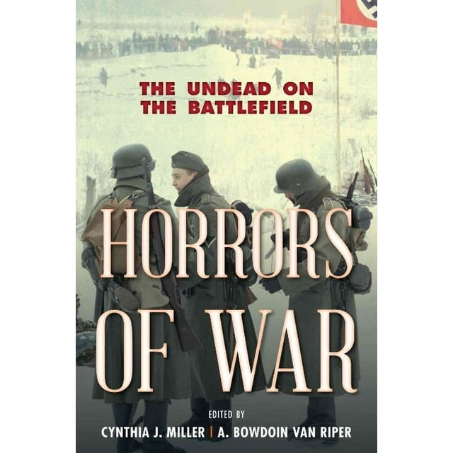 Horreurs de Guerre, les Morts-Vivants sur le Champ de Bataille