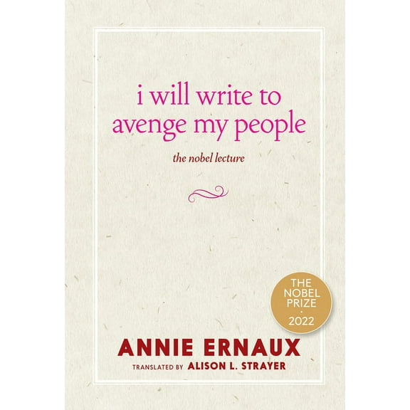 I Will Write to Avenge My People: The Nobel Lecture, (Paperback)