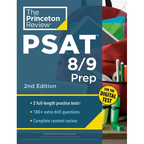 College Test Preparation Princeton Review PSAT 8/9 Prep, 2nd Edition: 2 Practice Tests   Content Review   Strategies for the Digital PSAT 8/9, (Paperback)