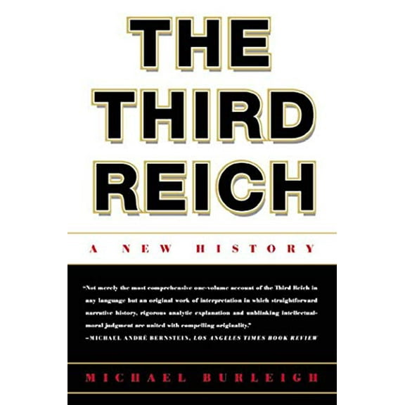 Pre-Owned The Third Reich : A New History (Paperback) 9780809093267