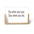 thumbnail image 1 of Citation Fais Ce Que Tu Dis Dis Ce Que Tu Fais Cadre Photo en Bois pour Table, 1 of 3