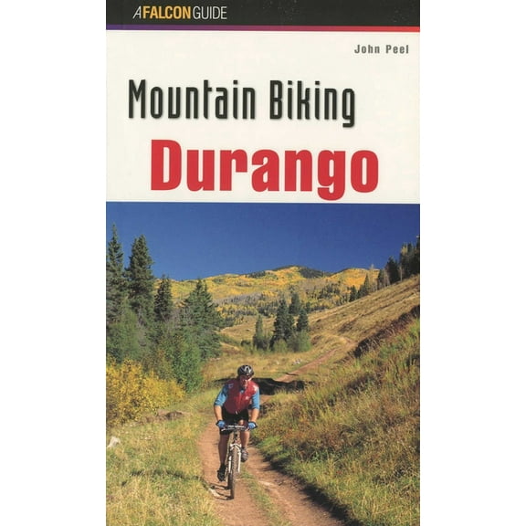 Regional Mountain Biking Mountain Biking Durango, (Paperback)