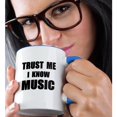 thumbnail image 2 of 3drose, Trust Me I Know Music - Fun Musician and Musical Fan Humor - Funny, 15oz Two-tone Blue Mug, 2 of 6